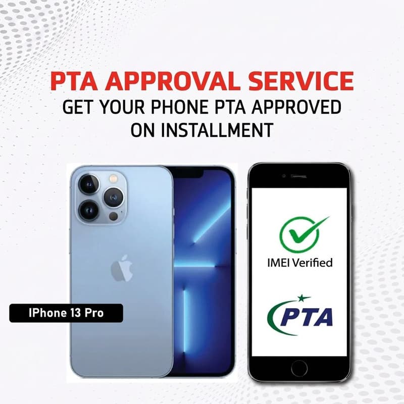 PTA Approval Service Official - IPHONE 13 PRO