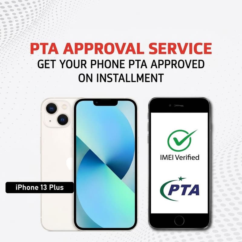 PTA Approval Service Official - IPHONE 13 Plus