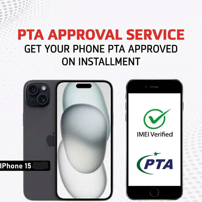 PTA Approval Service Official - IPHONE 15
