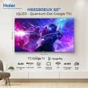 Haier 65S81EUX SMART LED & 4K QLED GOOGLE TV