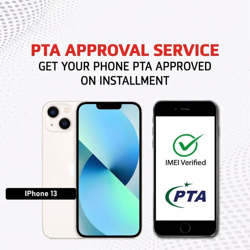 PTA Approval Service Official - IPHONE 13