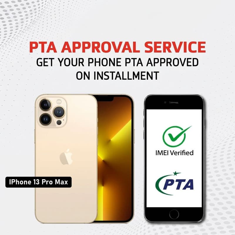PTA Approval Service Official - IPHONE 13 PRO MAX