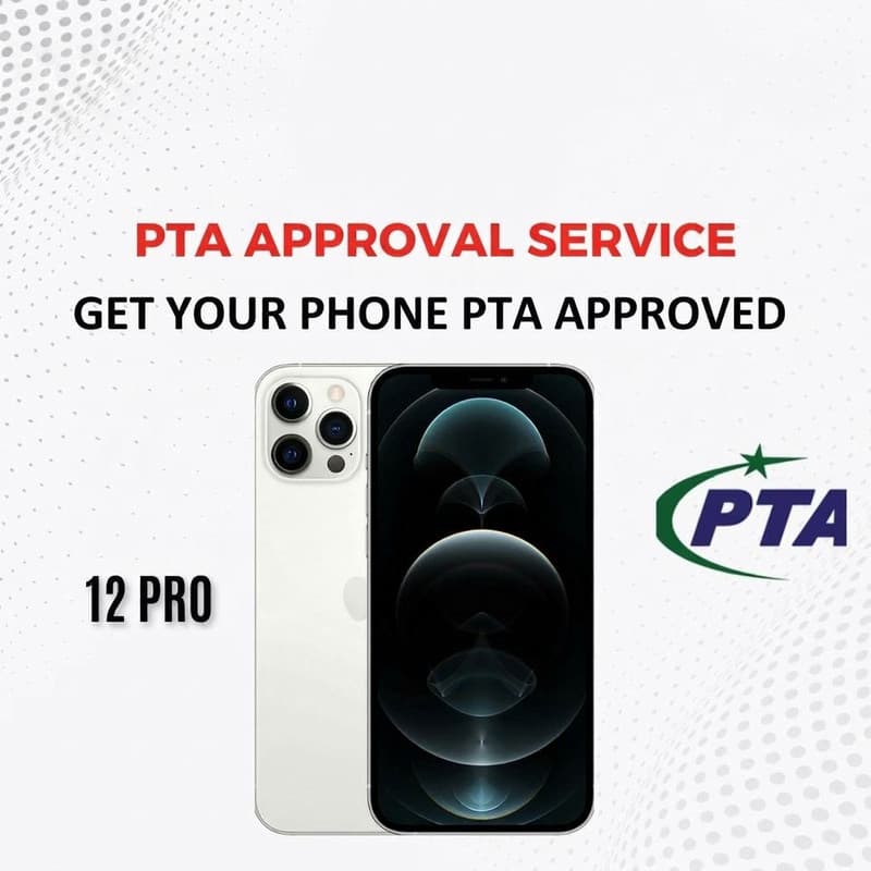 PTA Approval Service Official - IPHONE 12 PRO